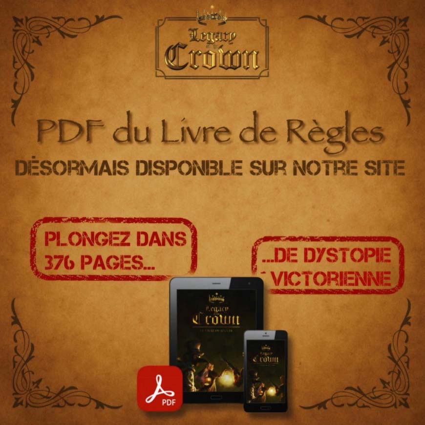 PDF du Livre de R&egrave;gles d&eacute;sormais disponible sur notre site. Plongez dans 376 pages de dystopie victorienne.